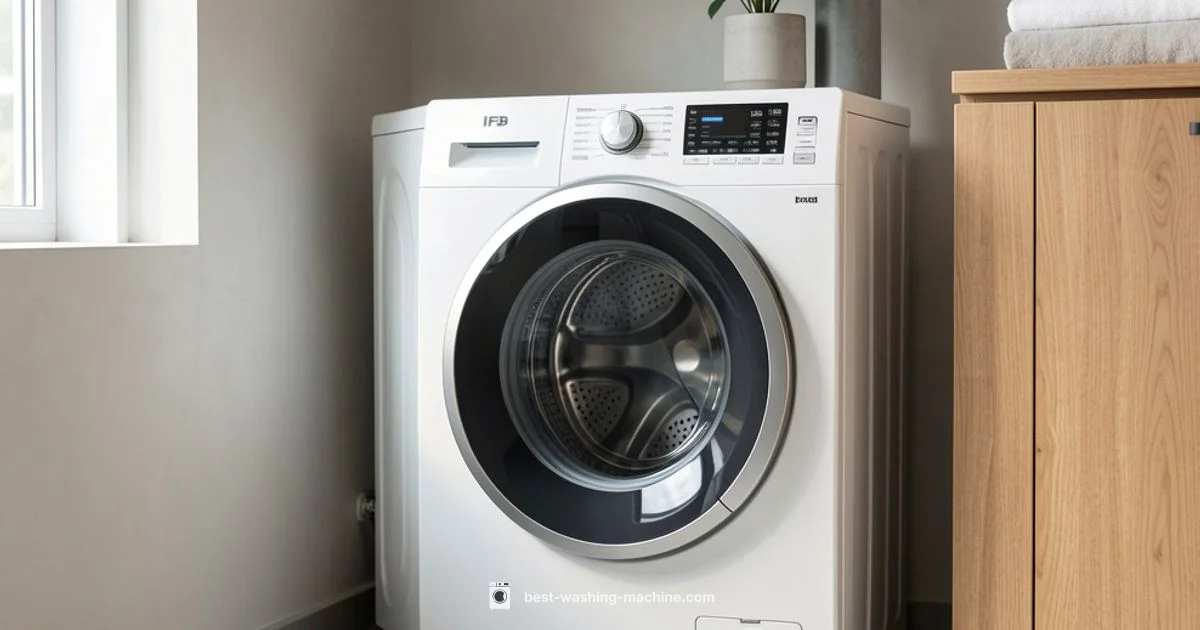 IFB Washer Guide IFB Washer Guide - Best Washing Machine